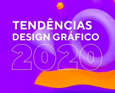 Tendência de Designer Gráfico para 2020